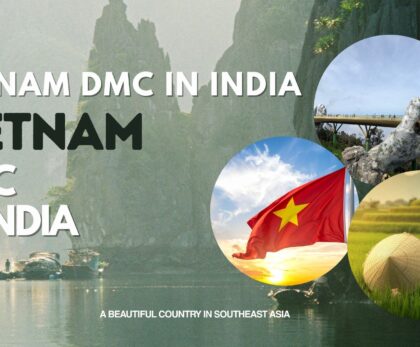 Vietnam DMC in India