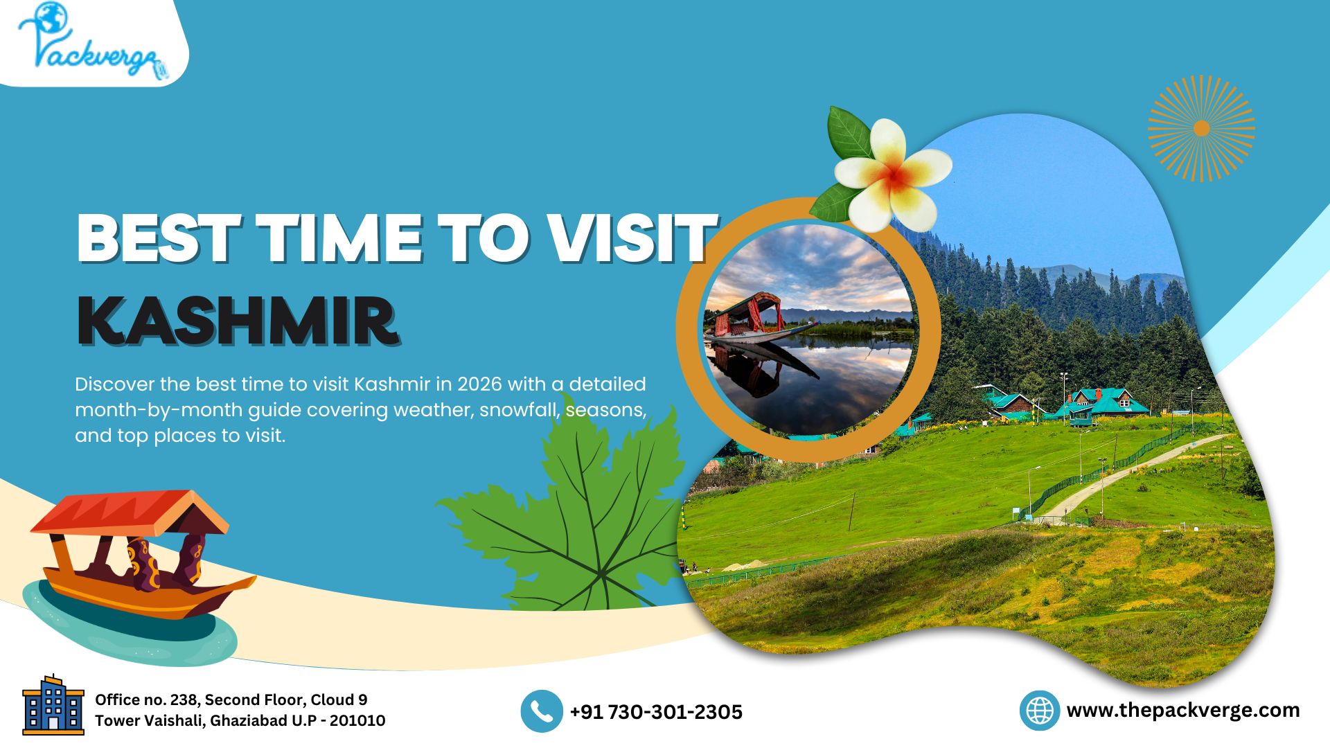 Best Time to Visit Kashmir